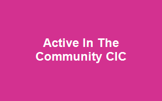 Active In The Community CIC
