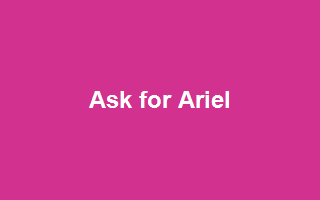 Ask for Ariel
