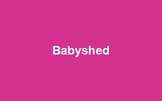 Babyshed